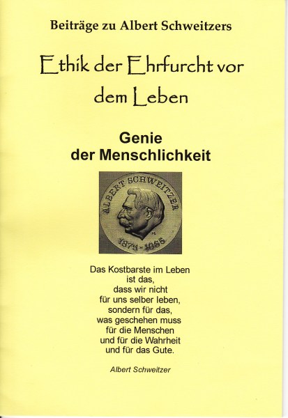 One of Numerous Publications about Albert Schweitzer's Legacy
